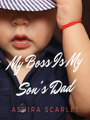 cover image of My Boss Is My Son's Dad